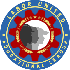 Introducing: Labor United Educational League